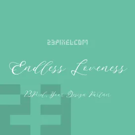 Endless Loveness